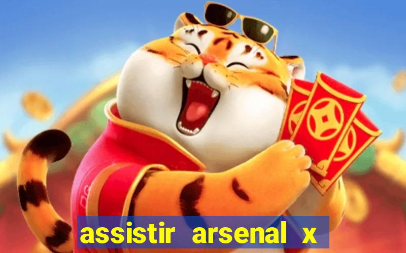 assistir arsenal x barcelona ao vivo hd